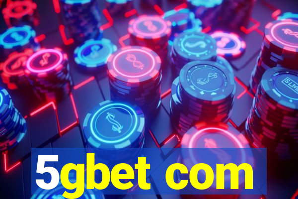 5gbet com